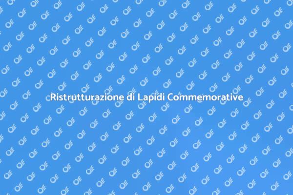 Ristrutturazione di Lapidi: Un Atto d'Amore
