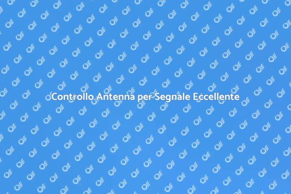 Controllo Antenna: Segnale Ottimale