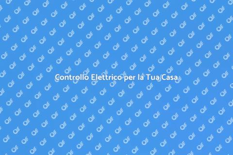 Ispezione Sicurezza Elettrica Casa