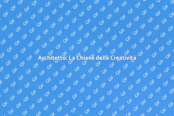 Architetto: La Tua Visione Diventa Realtà