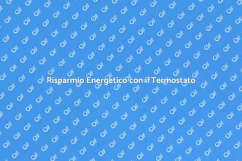 Termostato a Basso Consumo Energetico