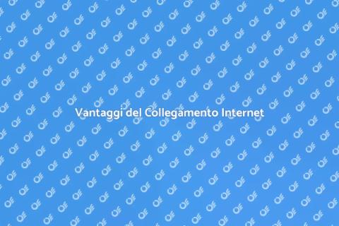 Importanza del Collegamento Internet