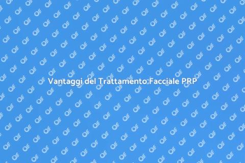 Trattamento Facciale da Vampiro PRP
