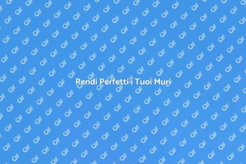 Riparazione Crepe e Buchi Muri
