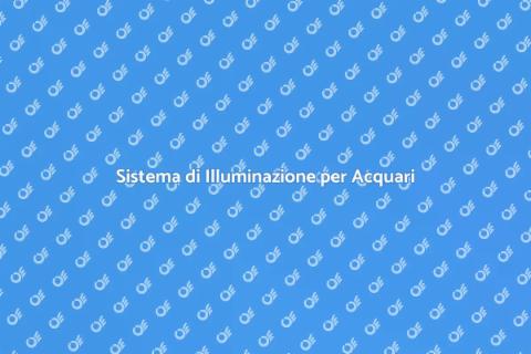 Illuminazione Automatizzata per Acquari