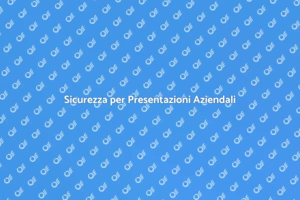 Sicurezza: Fondamentale per Eventi Aziendali
