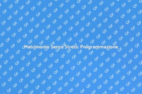 Programmazione Parziale Matrimonio