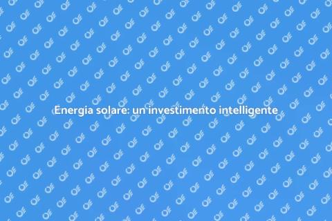 Pannelli solari: energia per il futuro