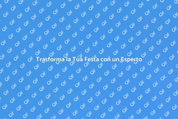La Guida Definitiva all'Organizzazione di Feste