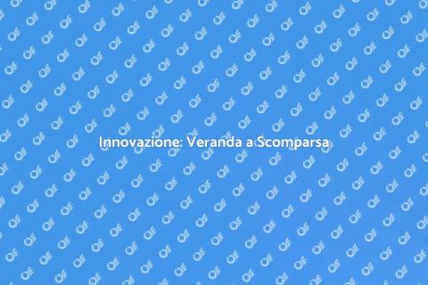 Veranda a Scomparsa in Alluminio