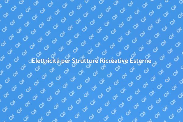 Trasforma il Tuo Spazio Esterno con Elettricità
