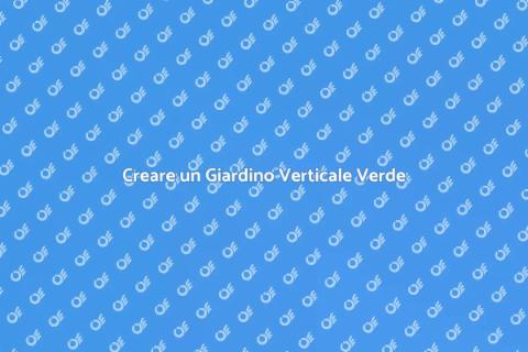 Giardino Verticale Ecosostenibile