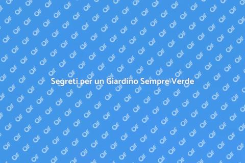Mantenere il Giardino in Perfette Condizioni
