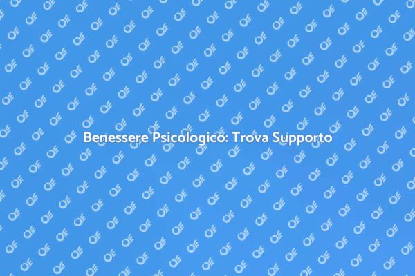Supporto Psicologico: Un Viaggio Necessario