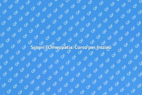 Corso Pratico di Medicina Omeopatica