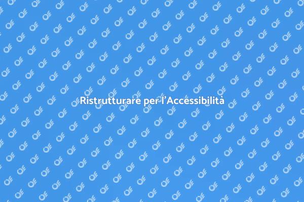 Accessibilità Domestica per Tutti