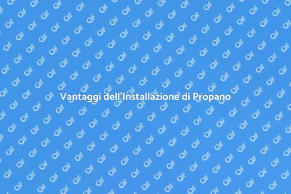 Come Installare un Serbatoio di Propano