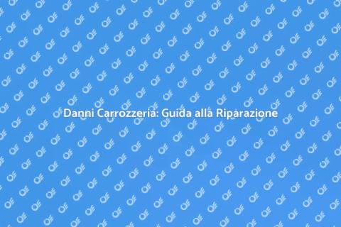 Riparazione Danni Carrozzeria Allagamento