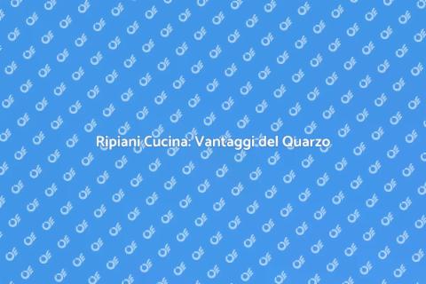 Ripiani Cucina in Quarzo: Eleganza