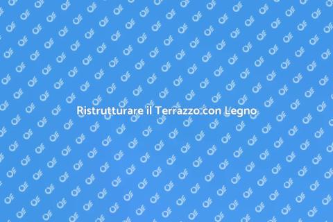 Copertura in Legno per Terrazzo