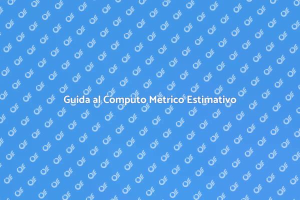 Importanza del Computo Metrico Estimativo