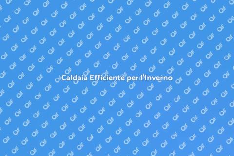 Ottimizzazione Caldaia per l'Inverno