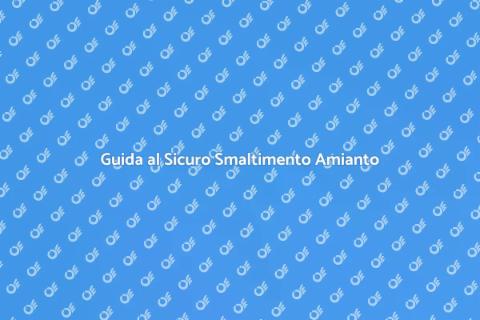 Smaltimento Amianto Sicuro e Legale