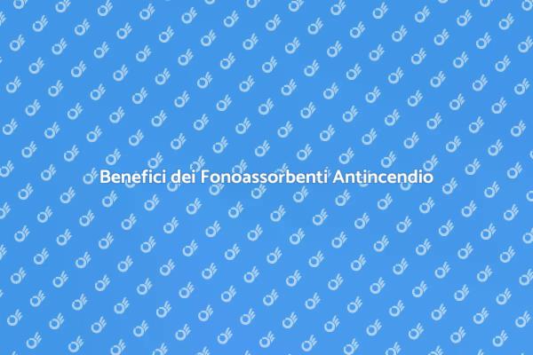 Migliora il Comfort con Fonoassorbenti
