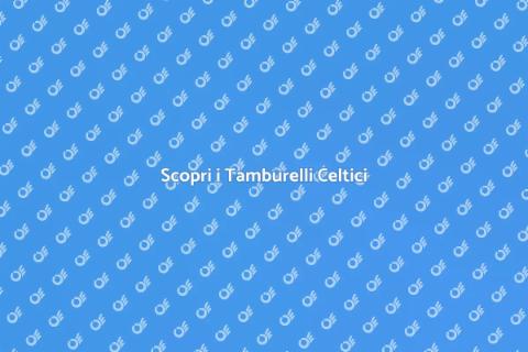 Tamburelli Celtici: Tradizione Musicale