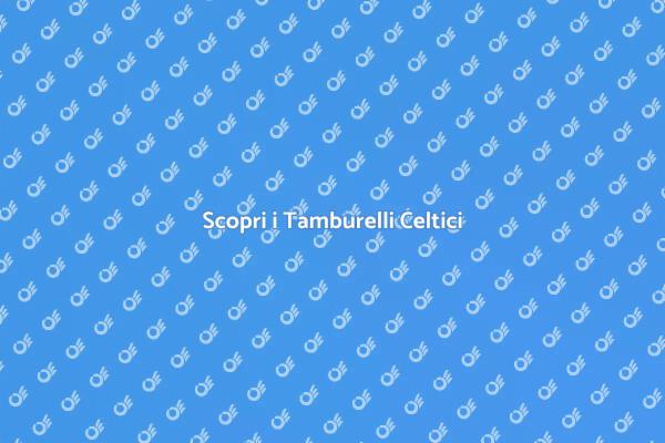 Tamburelli Celtici: Un Viaggio Sonoro