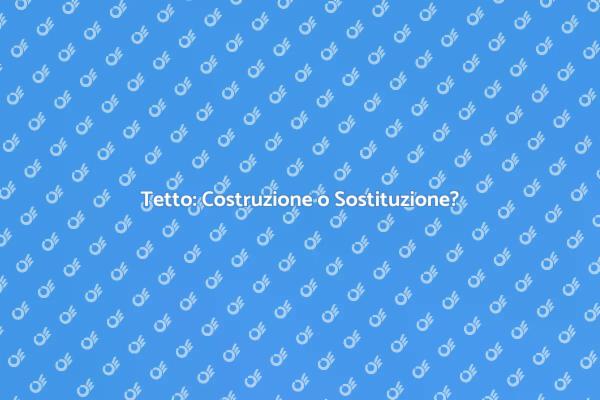 La Guida alla Costruzione del Tetto