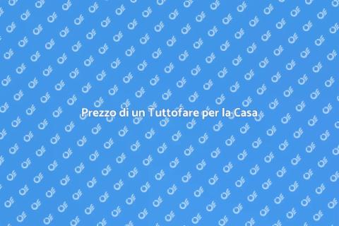 Costo di un Tuttofare per la Casa