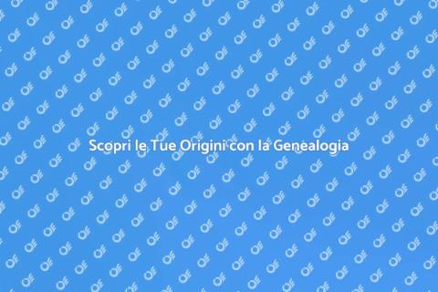 Trovare Parenti con Ricerche Genealogiche