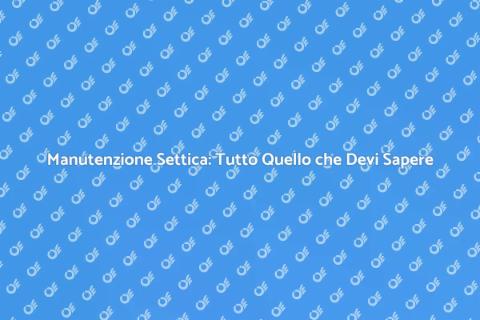 Pompaggio Settico: Guida Completa