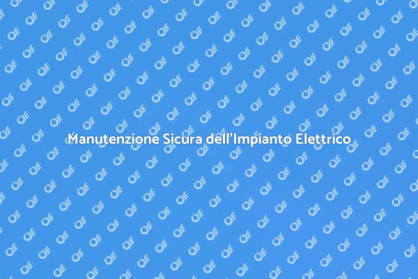 Garanzia di Sicurezza Elettrica