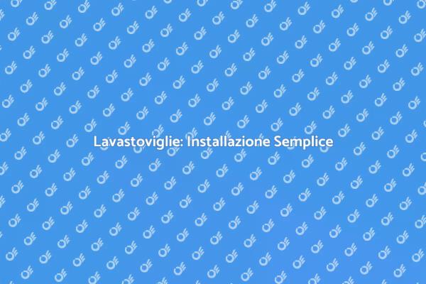 Lavastoviglie: Il Futuro della Pulizia