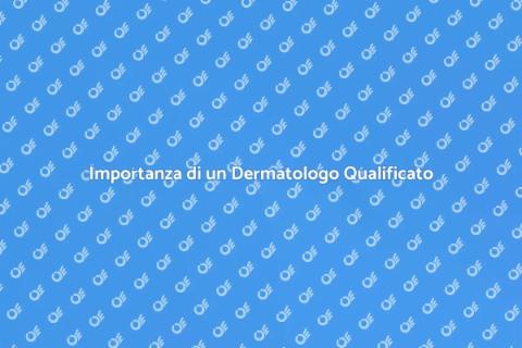 Dermatologo: Cura della Pelle Essenziale