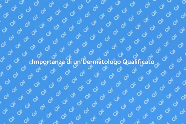 La Pelle Sana inizia dal Dermatologo