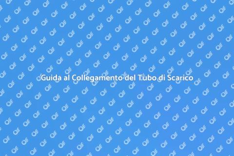 Collegare il Tubo di Scarico Lavastoviglie