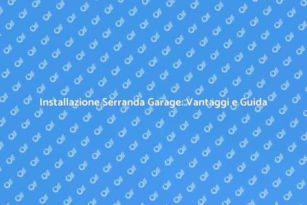 Come Installare una Serranda per Garage