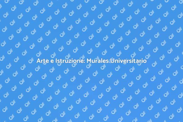 Murales: Arte e Identità Universitaria