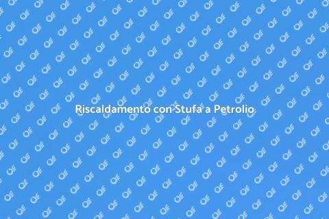 Stufa a Petrolio: Calore Efficiente