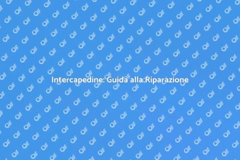 Riparare un Intercapedine Efficace