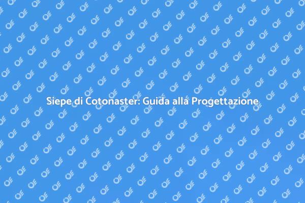 Crea la Tua Siepe di Cotonaster