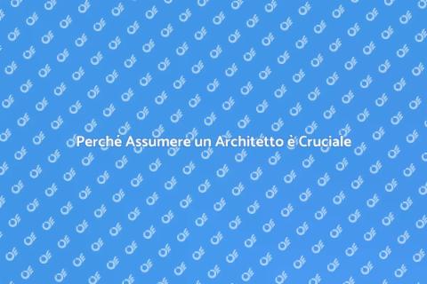 Chiamare un Architetto: Ecco perché