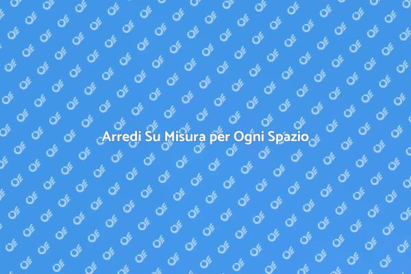 Arredare con Mobili Su Misura