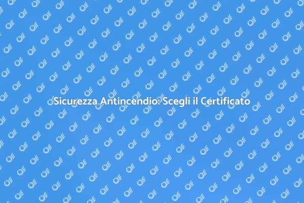 Vigilanza Antincendio: Sicurezza Prima di Tutto