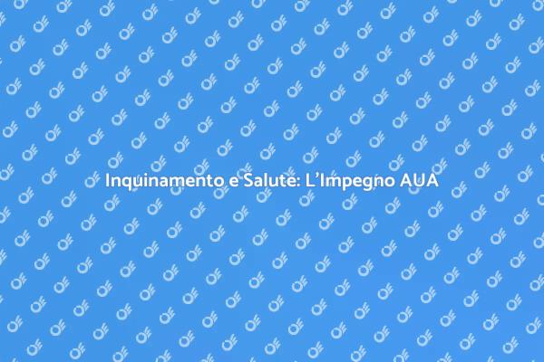 L'importanza della Prevenzione AUA