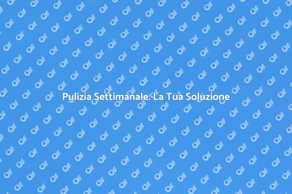 La Serenità con un Servizio di Pulizia