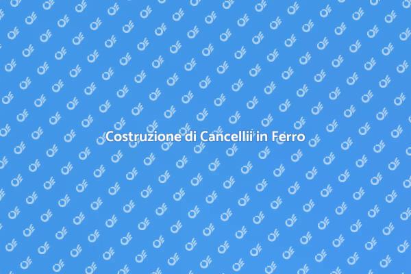 Cancellii in Ferro: Funzionalità e Stile